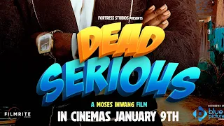 DEAD SERIOUS - Full movie | starring- Sabinus, Sharon Ooja, Deyemi Okanlawon, Nasboi | #showmax