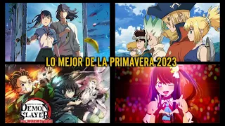 LOS MEJORES ANIMES PRIMAVERA 2023 TOP