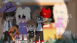 [FNAF]Past Aftons react to future/Afton family/Reaction video/