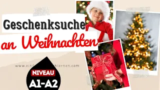 #584 Geschenksuche an Weihnachten | Deutsch lernen mit Geschichten | Niveau A1-A2  #dldh