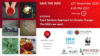 Webinar: Food Systems Approach to Climate Change – The Nationally Determined Contributions we want