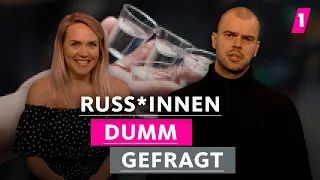 Russen trinken Wodka wie andere Wasser. | 1LIVE Dumm Gefragt