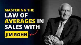 Mastering the Law of Averages in Sales with Jim Rohn in 2023 #motivation