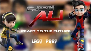 Ejen Ali react to the future part 3/3 []Kunai Rizet []