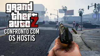 GTA V ZOMBIES MODO REALISMO | MUITOS HOSTIS ME ATACARAM #02