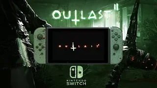 HYPED For Outlast 2 On Nintendo Switch...But