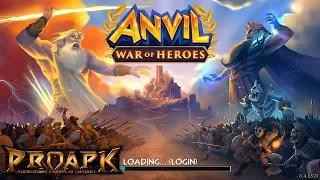Anvil: War of Heroes Gameplay Android / iOS