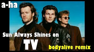 A-ha - Sun Always Shines On Tv (BodyAlive Multitracks Remix) 💯% 𝐓𝐇𝐄 𝐑𝐄𝐀𝐋 𝐎𝐍𝐄! 👍