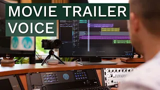 How to Make a Movie Trailer Voice Effect