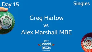 2022 World Indoor Bowls Championships - Day 15 Session 4: Greg Harlow vs Alex Marshall MBE