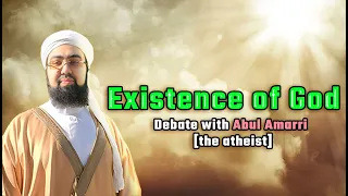 Existence of God | Debate with Abul Amarri, the atheist | Dr. ‏Mufti Yasir Nadeem al Wajidi