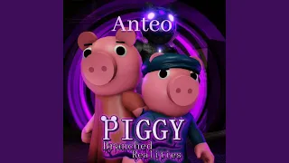 Anteo Theme Song (From Piggy Branched Realities Chapter 2)