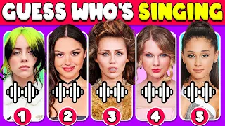 Guess WHO'S SINGING 🎤🎵 | Miley Cyrus, Taylor Swift, Olivia Rodrigo, Ariana Grande, The Weeknd, BTS