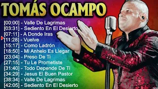 Tomás Ocampo 2024 [1 HORA] ~ Mejores Canciones, Mejores Exitos, Grandes Exitos, G...
