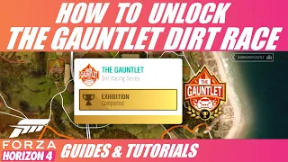 HOW TO UNLOCK THE GAUNTLET IN FH4 | FH4 THE GAUNTLET DIRT RACING SERIES | FH4 FORZATHON THE GAUNTLET