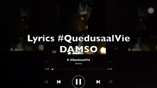 Damso -#Quedusaalvie paroles&lyrics 🖖🏼