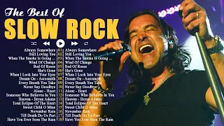 Best Slow Rock Ballads Songs | The Very Best Of Rock Ballads 70s 80s 90s | Slow Rock Songs Playlist