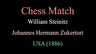 William Steinitz vs Johannes Hermann Zukertort - USA (1886)