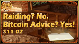 Drama Time - Raiding? No. Bitcoin Advice? Yes!