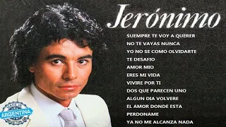 J E R O N I M O - SUS EXITOS