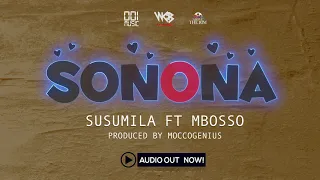 Susumila Ft Mbosso - Sonona (Official Audio)