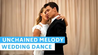 Unchained Melody - The Righteous Brothers | Waltz |Wedding Dance Choreography