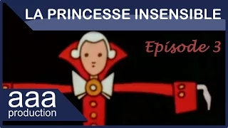 La Princesse insensible Ep-03