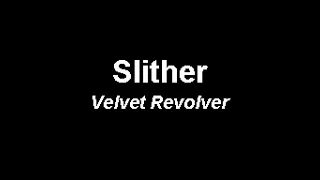 Velvet Revolver - Slither - KARAOKE (Instrumental with lyrics)