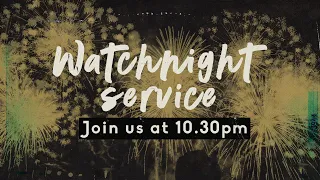 CLM Church Live Stream | Watchnight | Sunday  31 December 2022