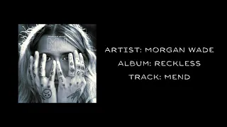 Morgan Wade - "Mend" (Audio Only)