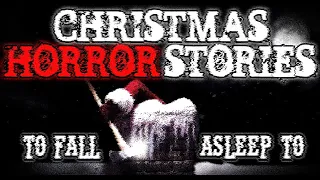 CHRISTMAS HORROR STORIES FOR SLEEP | CRACKLING FIRE