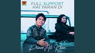 Full Support Hai Yaran Di