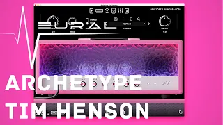 Archetype Tim Henson | Neural DSP