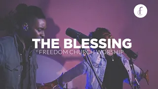 The Blessing || Freedom Church Worship || Virch Sessions