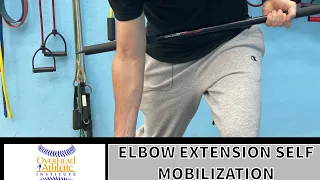 Elbow Extension Self Mobilizations and Stretches