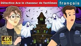 Détective Ace le chasseur defantômes |  The Ace Ghostbuster in French | @FrenchFairyTales