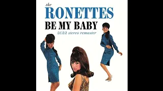 Be My Baby - The Ronettes (New Stereo Mix)