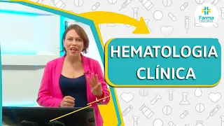 Hematalogia Clínica — Hemograma para concurso público