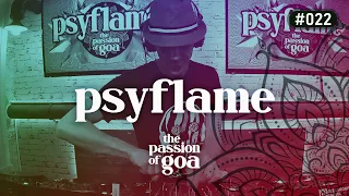 PSYFLAME - The Passion Of Goa #22