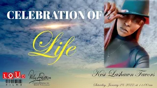 Celebration of Life for Kesi Lashawn Favors
