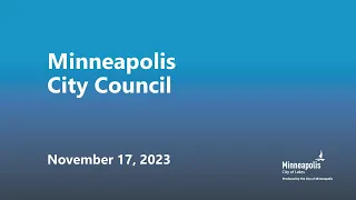 November 17, 2023  Minneapolis City Council