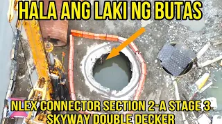 HALA ANG LAKI NG BUTAS | NLEX CONNECTOR SECTION 2-A OFF RAMP TO SKYWAY STAGE 3 DOUBLE DECKER UPDATE