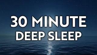 30 Minute Deep Sleep Meditation for Relaxation and Anxiety Relief