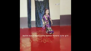 #bulletu bandi# song awesome dance by 4 years cute girl #bullet bandi#dance