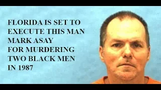 Mark Asay executed in Florida-interview