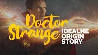 Doctor Strange - idealne origin story