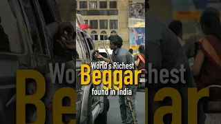 World’s richest Beggar🤯🇮🇳💰💵🤑