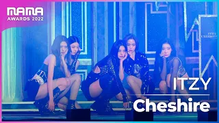 [Plus Cam] ITZY (있지) - Cheshire (4K)│@2022 MAMA AWARDS