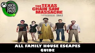 Texas Chainsaw Massacre | How to Escape Family House | Leaving Home Achievement / Trophy Guide
