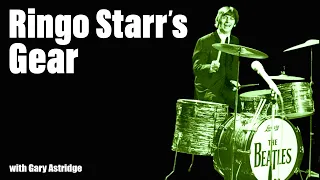 Ringo Starr's Life and Gear with Gary Astridge - EP229